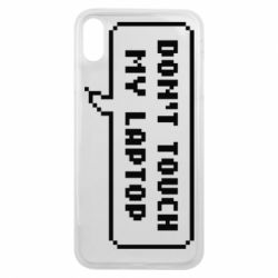 Чехол для iPhone Xs Max Don't touch my laptop - PrintSalon