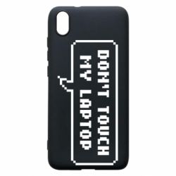 Чехол для Xiaomi Redmi 7A Don't touch my laptop - PrintSalon