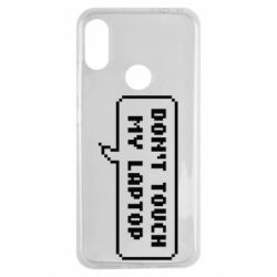 Чехол для Xiaomi Redmi Note 7 Don't touch my laptop - PrintSalon