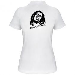 Женское поло Don't Worry (Bob Marley) - PrintSalon