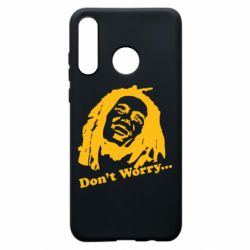 Чохол для Huawei P30 Lite don't Worry (Bob Marley)