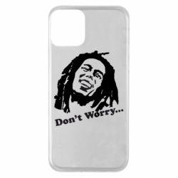 Чехол для iPhone 11 Don't Worry (Bob Marley) - PrintSalon