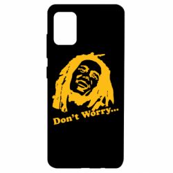 Чехол для Samsung A51 Don't Worry (Bob Marley) - PrintSalon