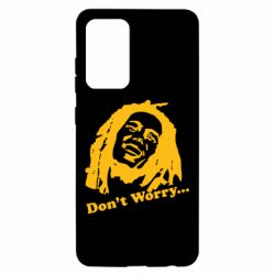 Чехол для Samsung A52 5G Don't Worry (Bob Marley) - PrintSalon
