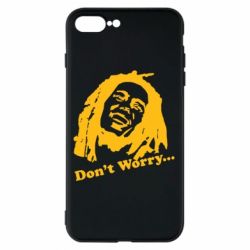 Чехол для iPhone 8 Plus Don't Worry (Bob Marley) - PrintSalon
