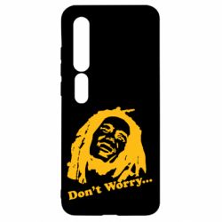 Чехол для Xiaomi Mi10/10 Pro Don't Worry (Bob Marley) - PrintSalon