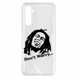 Чехол для Realme 6 Pro Don't Worry (Bob Marley)