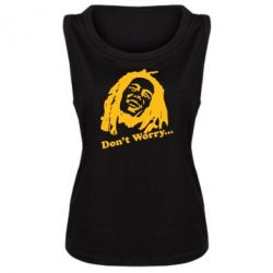 Женская майка Don't Worry (Bob Marley) - PrintSalon