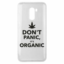 Чохол для Xiaomi Pocophone F1 Dont panic its organic - PrintSalon