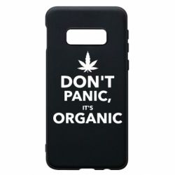 Чохол для Samsung S10e Dont panic its organic - PrintSalon