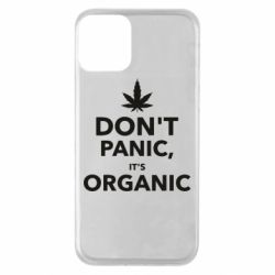 Чохол для iPhone 11 Dont panic its organic - PrintSalon