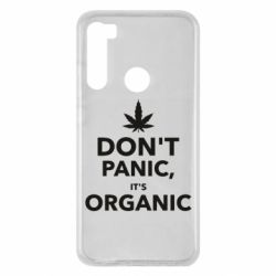 Чохол для Xiaomi Redmi Note 8 Dont panic its organic - PrintSalon