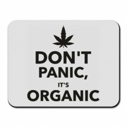 Килимок для миші Dont panic its organic - PrintSalon