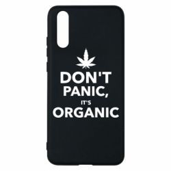 Чохол для Huawei P20 Dont panic its organic - PrintSalon