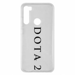 Чехол для Xiaomi Redmi Note 8 Дота 2 - PrintSalon