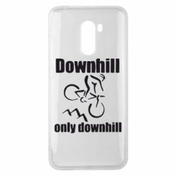Чехол для Xiaomi Pocophone F1 Downhill,only downhill - PrintSalon