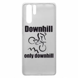 Чехол для Huawei P30 Pro Downhill,only downhill - PrintSalon