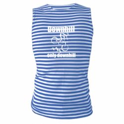 Майка-тельняшка Downhill,only downhill - PrintSalon
