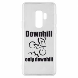 Чехол для Samsung S9+ Downhill,only downhill - PrintSalon