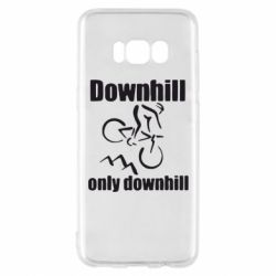 Чехол для Samsung S8 Downhill,only downhill - PrintSalon