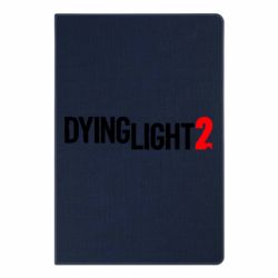 Блокнот Dying Light 2 logo - PrintSalon