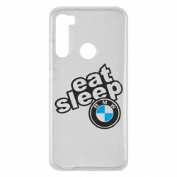 Чехол для Xiaomi Redmi Note 8 Eat, sleep, BMW - PrintSalon