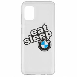 Чехол для Samsung A31 Eat, sleep, BMW - PrintSalon
