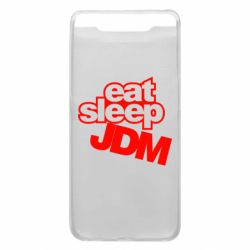 Чехол для Samsung A80 Eat sleep JDM - PrintSalon