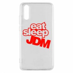 Чехол для Huawei P20 Eat sleep JDM - PrintSalon