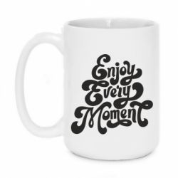 Чашка 420ml Enjoy every moment - PrintSalon