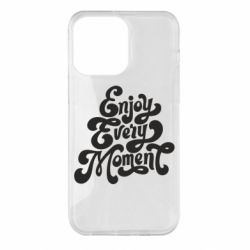 Чехол для iPhone 14 Pro Max Enjoy every moment - PrintSalon