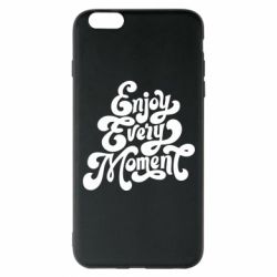Чехол для iPhone 6 Plus/6S Plus Enjoy every moment - PrintSalon