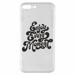 Чехол для iPhone 8 Plus Enjoy every moment - PrintSalon
