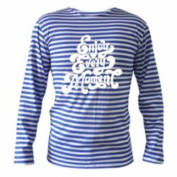 Тельняшка с длинным рукавом Enjoy every moment - PrintSalon