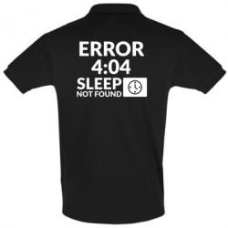 Мужское поло Error 4:04 sleep not found - PrintSalon
