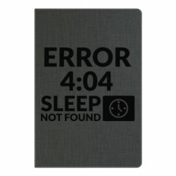 Блокнот с принто Error 4:04 sleep not found - PrintSalon