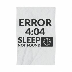 Полотенце с принтом Error 4:04 sleep not found - PrintSalon