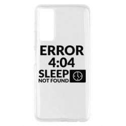 Чехол для Huawei P Smart 2021 Error 4:04 sleep not found - PrintSalon