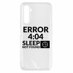Чехол для Realme 6 Error 4:04 sleep not found - PrintSalon