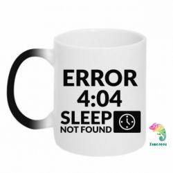 Чашка-хамелеон Error 4:04 sleep not found - PrintSalon