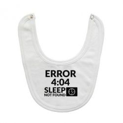 Слюнявчик  Error 4:04 sleep not found - PrintSalon