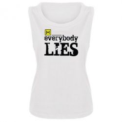 Майка жіноча Everybody LIES House - PrintSalon