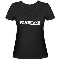 Женская футболка с V-образным вырезом Fake Taxi Logo - PrintSalon