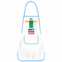 Фартук Roblox Not Noob - PrintSalon