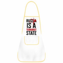 Фартук Russia is a terrorist state - PrintSalon