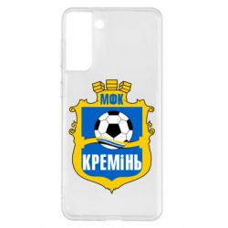 Чохол для Samsung S21+ ФК Кремінь Кременчук - PrintSalon