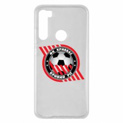 Чехол для Xiaomi Redmi Note 8 ФК Кривбасс Кривой Рог - PrintSalon