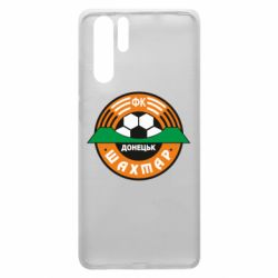 Чохол для Huawei P30 Pro ФК Шахтар