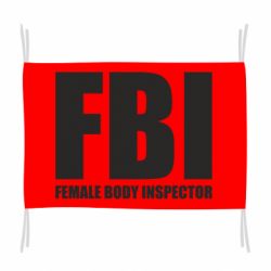 Флаг FBI - Female Body Inspector - PrintSalon