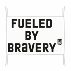 Флаг Fueled by bravery